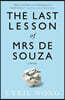 The Last Lesson of Mrs de Souza