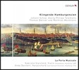 La Porta Musicale 사운드 오브 함부르크 - 텔레만 / 쇼프 / 발차르 / 베크만 (The Sound of Hamburg - Johann Schop / Telemann / Baltzar / Weckmann) 라 포르타 무지칼레