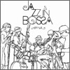 Jazz In Bossa: Story 2
