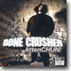 Bone Crusher - Attenchun! (Limited Edition / Bonus DVD)