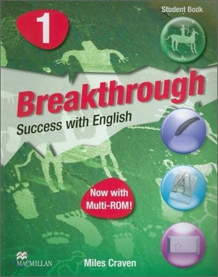 Breakthrough 1 : Student Book with CD-ROM