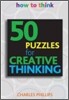 How to Think : 50 Puzzles for Creative Thinking