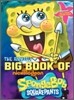 The Annual Big Book of Nickelodeon Spongebob Squarepants