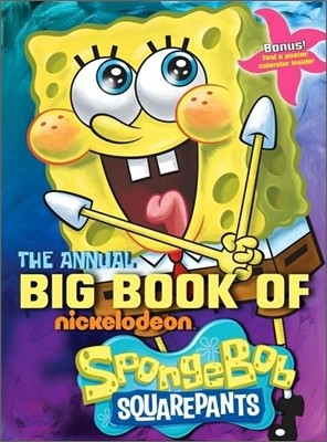 The Annual Big Book of Nickelodeon Spongebob Squarepants