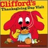 Clifford's Thanksgiving Visit