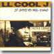 LL Cool J - 14 Shots To The Dome