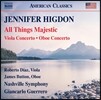 Giancarlo Guerrero 제니퍼 히그던: 비올라 협주곡, 오보에 협주곡, 장엄한 모든 것 (Jennifer Hidgon: All Things Majestic, Viola / Oboe Concertos) 지안카를로 게레로, 내쉬빌 심포니