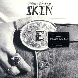 Melissa Etheridge - Skin