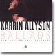 Karrin Allyson - Ballads: Remembering John Coltrane
