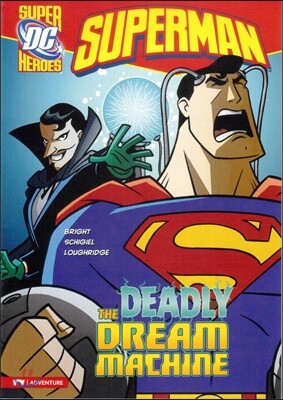 The Deadly Dream Machine