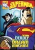 The Deadly Dream Machine