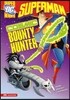 Superman: Cosmic Bounty Hunter
