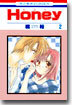 Honey ハニ- 2