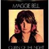Maggie Bell - Queen Of The Night
