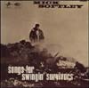 Mick Softley - Songs For Swingin' Survivors