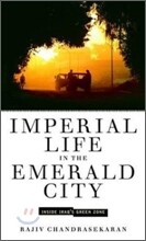 Imperial Life in the Emerald City