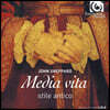 Stile Antico 존 쉐퍼드: 메디아 비타 외 성가 작품집 (John Sheppard: Media vita)