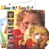 Sing It Say It! 2-12 SET : Lots of Feelings