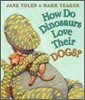 How Do Dinosaurs Love Their Dogs?
