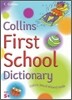 Collins First School Dictionary