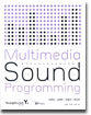 Multimedia Sound Programming