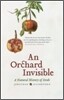 An Orchard Invisible: A Natural History of Seeds
