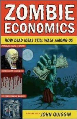 Zombie Economics