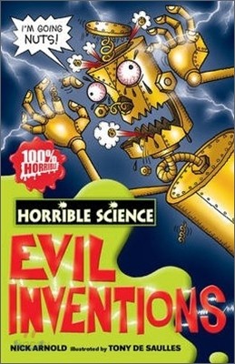 Horrible Science : Evil Inventions