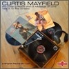 Curtis Mayfield - We Come In Peace With A Message Of Love & Take It To The Street