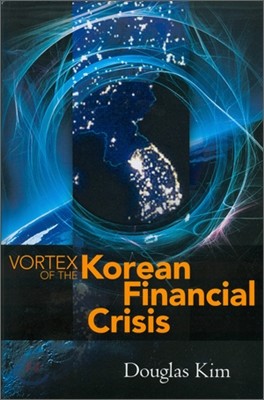 Vortex of the Korean Financial Crisis