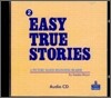 Easy True Stories : Audio CD