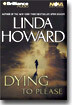 Dying to Please [ABRIDGED]