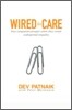 Wired to Care: How Companies Prosper When They Create Widespread Empathy