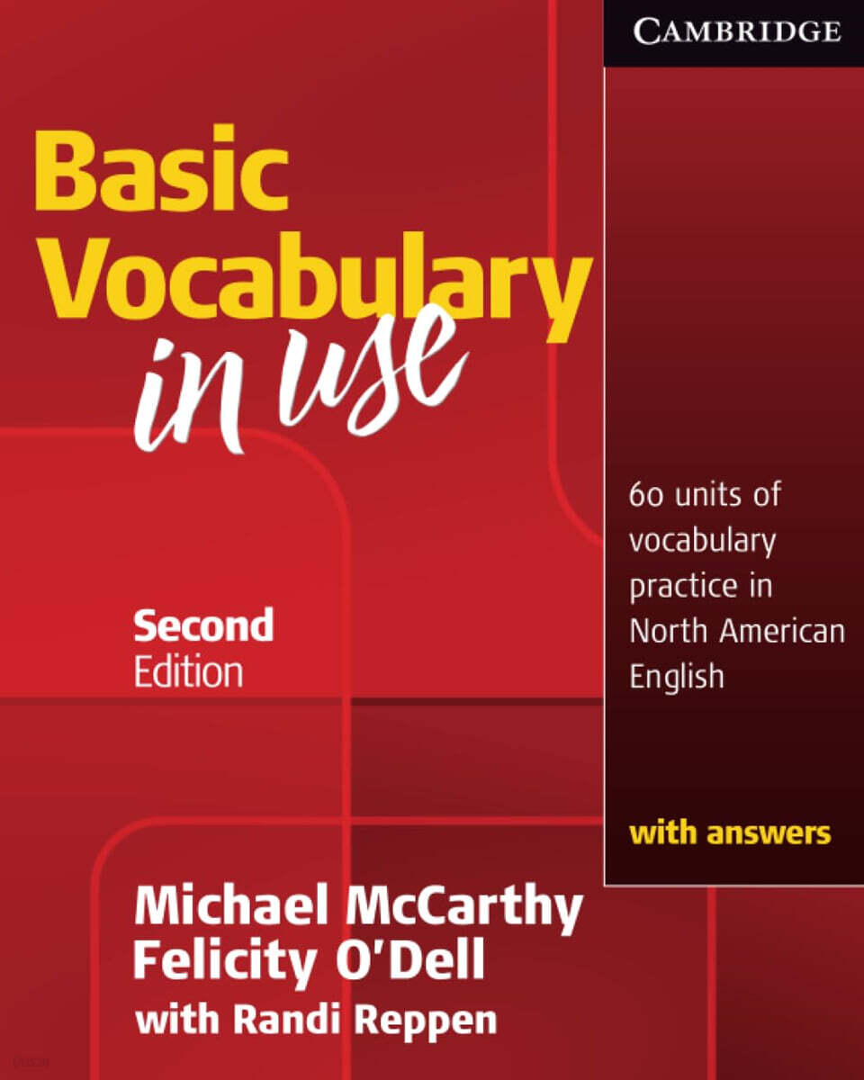 Basic Vocabulary in Use: 60 Units of Vocabulary Practice in North American English with Answers