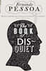 The Book of Disquiet