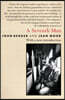 A Seventh Man: A Book of Images and Words about the Experience of Migrant Workers in Europe