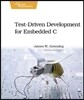 Test-Driven Development for Embedded C