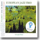 European Jazz Trio - Norwegian Wood