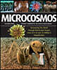 Microcosmos: Discovering the World Through Microscopic Images from 20 X to Over 22 Million X Magnification