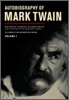 Autobiography of Mark Twain, Volume 1: The Complete and Authoritative Edition Volume 10