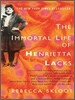 The Immortal Life of Henrietta Lacks