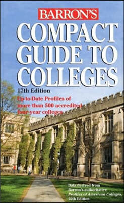 Barron&#39;s Compact Guide to Colleges