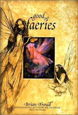 Good Faeries/Bad Faeries