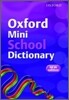 Oxford Mini School Dictionary 2007