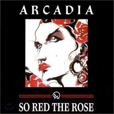 Arcadia - So Red The Rose (Special Edition)