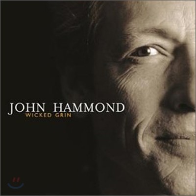 John Hammond Jr. - Wicked Grin