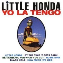 Yo La Tengo - Little Honda (single)