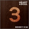 바비 킴 (Bobby Kim) 3집 - Heart & Soul