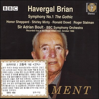 Adrian Boult 하바갈 브라이언: 교향곡 1번 '고딕' (Havergal Brian: Symphony 'The Gothic') 아드리안 볼트, BBC 교향악단