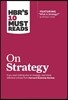 Hbr's 10 Must Reads on Strategy (Including Featured Article What Is Strategy? by Michael E. Porter)